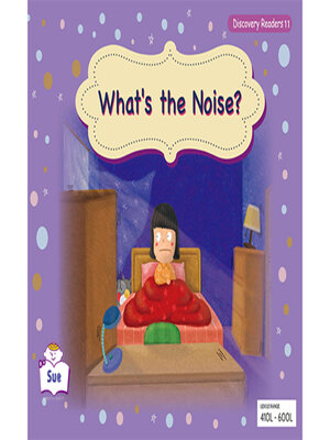 cover image of What's the Noise?